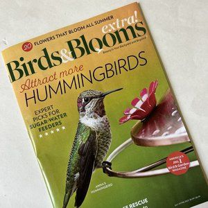 Birds and Blooms Mag-Hummingbirds-butterflys-roses-succuments-hatchlings-NEW